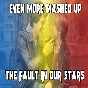 Ep. 134 - The Fault in Our Stars