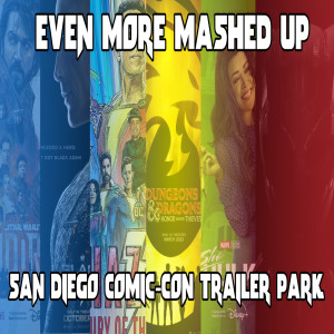 Ep. 184: San Diego Comic-Con - Trailer Park