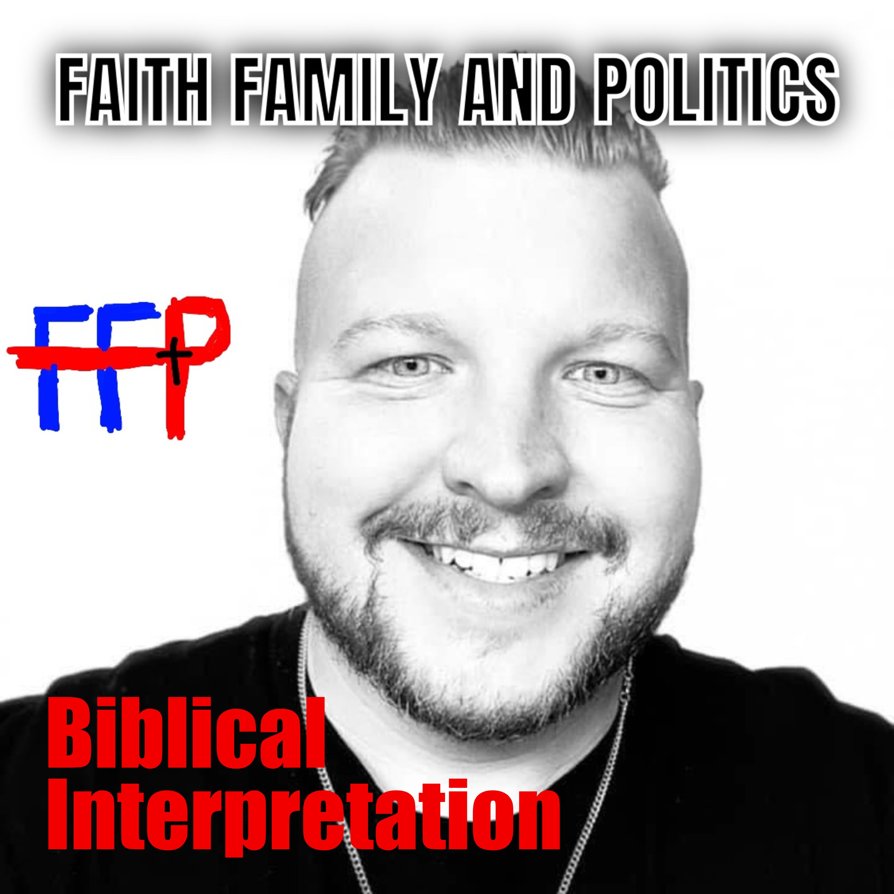 Faith Family and Politics