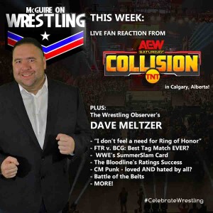 LIVE at AEW Collision in Calgary - Dave Meltzer, Canadian Tour Wraps Up, Heather Prosak and More!