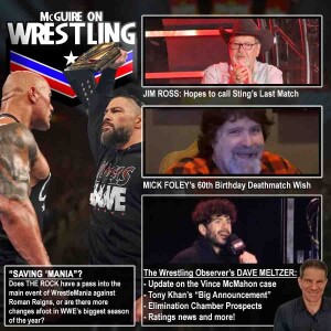 The Rock Screws Cody?  Vince McMahon Update, Mick Foley's Death(match) Wish, TK's Big Announcement, and more!
