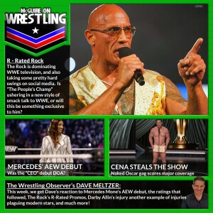 MoW 046 - R-Rated Rock, Mercedes' AEW Debut, Cena Coverage, Darby Injured, 'Mania card and more!  Dave Meltzer Joins