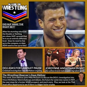 MoW 057 - Wrestlers in Pastel Blazers, McMahon Lawsuit Paused, Free Agents Galore, MJF, NXT/TNA, Ethan Page and Dave Meltzer Joins