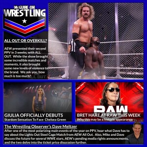 MoW 071 (Extended): Did AEW ALL OUT Go Too Far?  Bret Hart at Raw Tomorrow, Yay/Boo, Wrestling Ticket Prices, McMahon Docuseries Updates, and LOTS more!