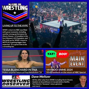 MOW 84 - SNME Lives Up To The Hype, Tessa Blanchard in TNA, Toni Storm "Debuts" in AEW, Dave Meltzer and More!