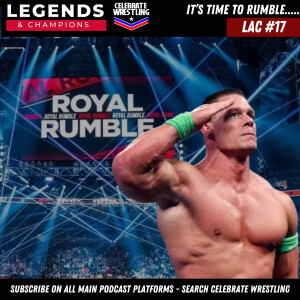 Legends and Champions with Andy Evans - It's Time To Rumble