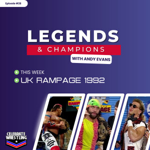 Legends and Champions with Andy Evans - UK Rampage 1992