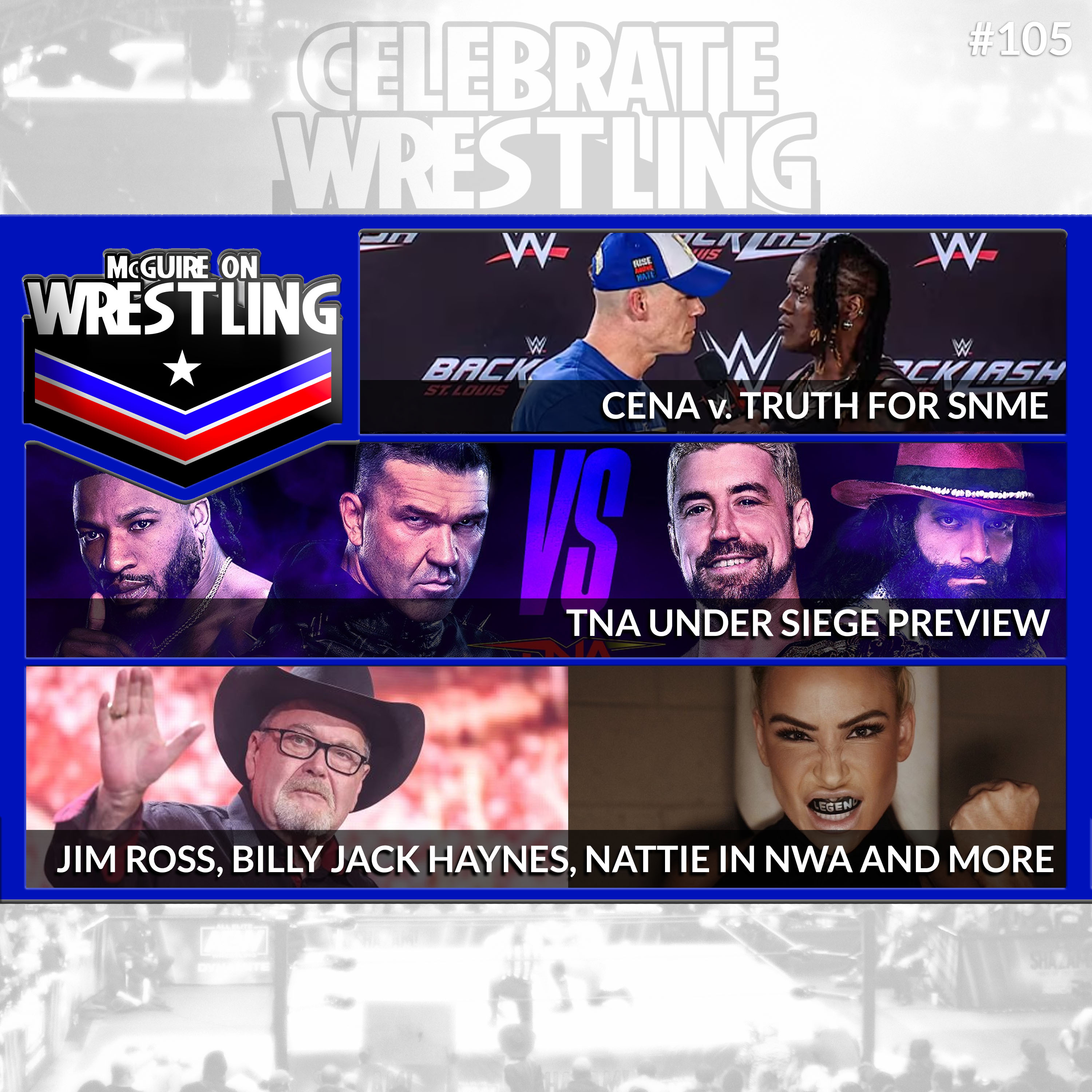 Celebrate Wrestling - McGuire on Wrestling