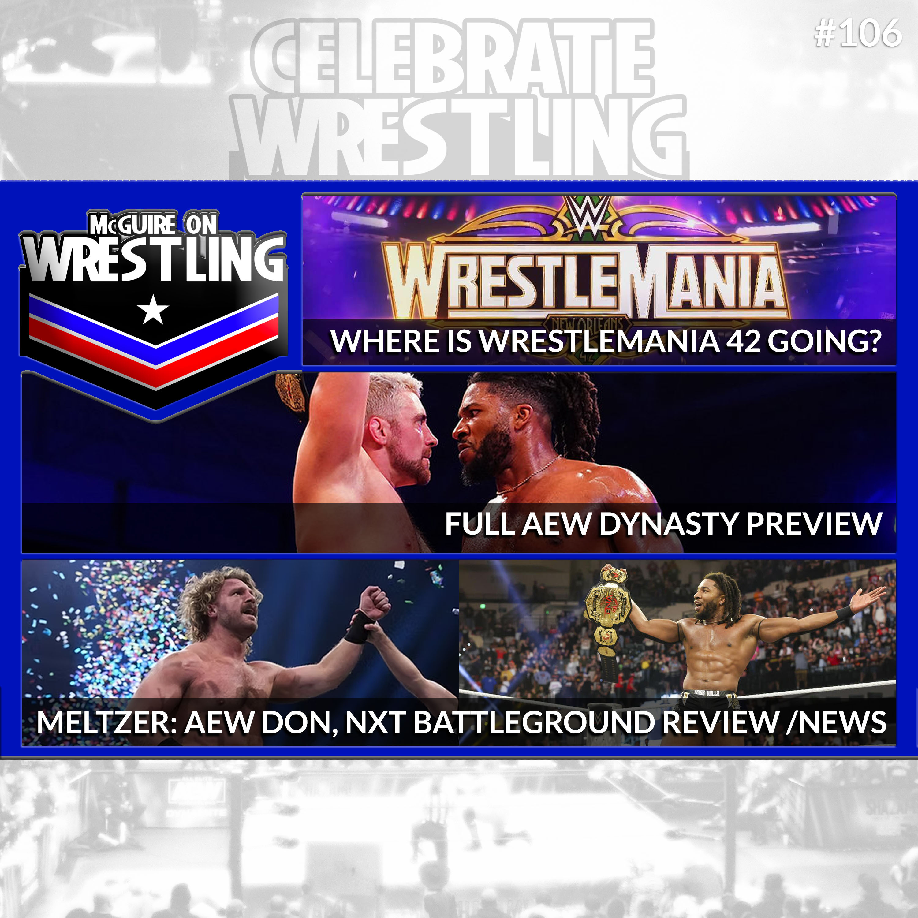 Celebrate Wrestling - McGuire on Wrestling