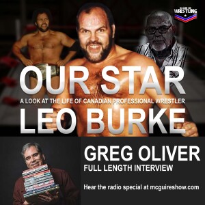 Bonus - Our Star: The Life of Leo Burke Extended Interview - Greg Oliver