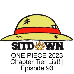 ONE PIECE 2023 Chapter Tier List! | Episode 93