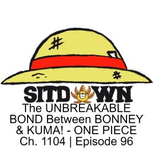 The UNBREAKABLE BOND Between BONNEY & KUMA! - ONE PIECE Ch. 1104 | Episode 96
