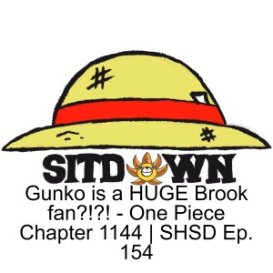 Gunko is a HUGE Brook fan?!?! - One Piece Chapter 1144 | SHSD Ep. 154