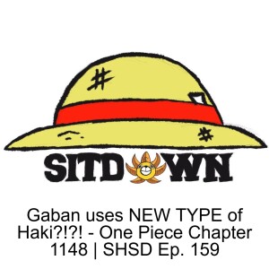 Gaban uses NEW TYPE of HAKI?!?! - One Piece Chapter 1148 | SHSD Ep. 159