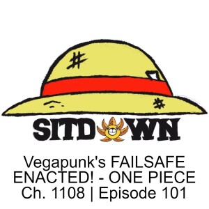 Vegapunk's FAILSAFE ENACTED! - ONE PIECE Ch. 1108 | Episode 101