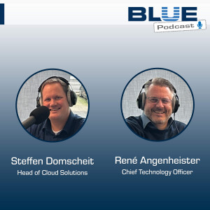 #14 BLUE Podcast - Der ”Cloud-Maßanzug” für den Mittelstand.