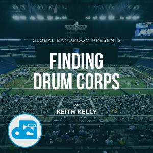 Finding Drum Corps 2: Those who have come before