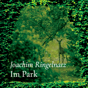 Im Park – Joachim Ringelnatz