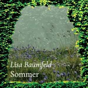 Sommer – Lisa Baumfeld