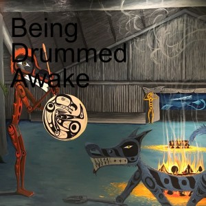 Being Drummed Awake