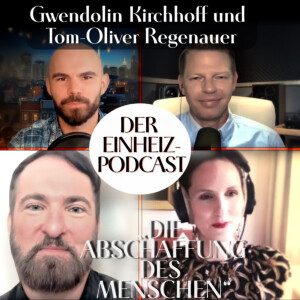 „Die Abschaffung des Menschen“ (Gwendolin Kirchhoff, Tom-Oliver Regenauer, Sven Brajer und Aron Morhoff)