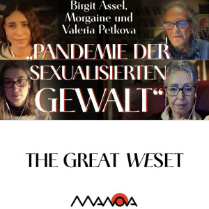 „Pandemie der sexualisierten Gewalt“ (Birgit Assel, Morgaine,Valeria Petkova und Walter van Rossum)
