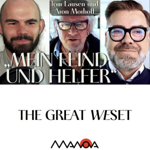 „Mein Feind und Helfer“ (Tom Lausen, Aron Morhoff und Walter van Rossum)