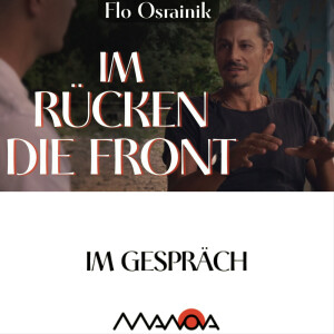„Im Rücken die Front“ (Flo Osrainik und Flavio von Witzleben)