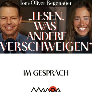 „Lesen, was andere verschweigen“ (Tom-Oliver Regenauer und Elisa Gratias)