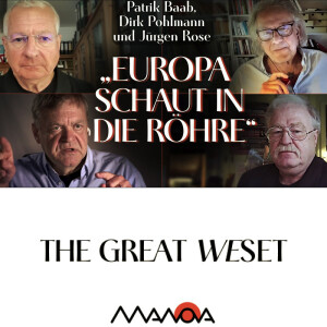 „Europa schaut in die Röhre“ (Patrik Baab, Dirk Pohlmann, Jürgen Rose und Walter van Rossum)