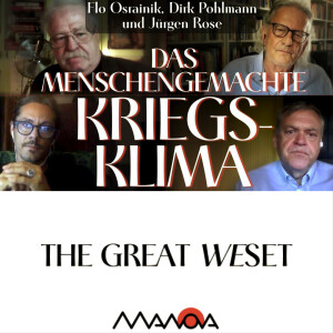 Das menschengemachte Kriegsklima (Flo Osrainik, Dirk Pohlmann, Jürgen Rose und Walter van Rossum)
