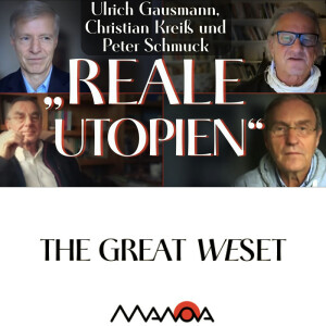 „Reale Utopien“ (Ulrich Gausmann, Christian Kreiß, Peter Schmuck und Walter van Rossum)