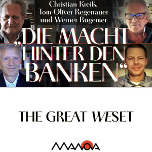 „Die Macht hinter den Banken“ (Christian Kreiß, Tom-Oliver Regenauer, Werner Rügemer und Walter van Rossum)