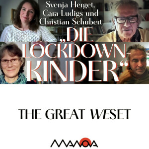 „Die Lockdown-Kinder“ (Svenja Herget, Cara Ludigs, Christian Schubert und Walter van Rossum)