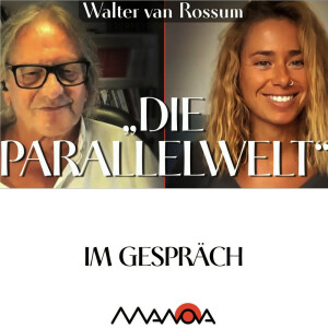 „Die Parallelwelt“ (Walter van Rossum und Elisa Gratias)