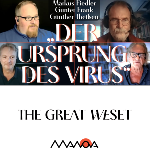 „Der Ursprung des Virus“ (Markus Fiedler, Gunter Frank, Günther Theißen und Walter van Rossum)