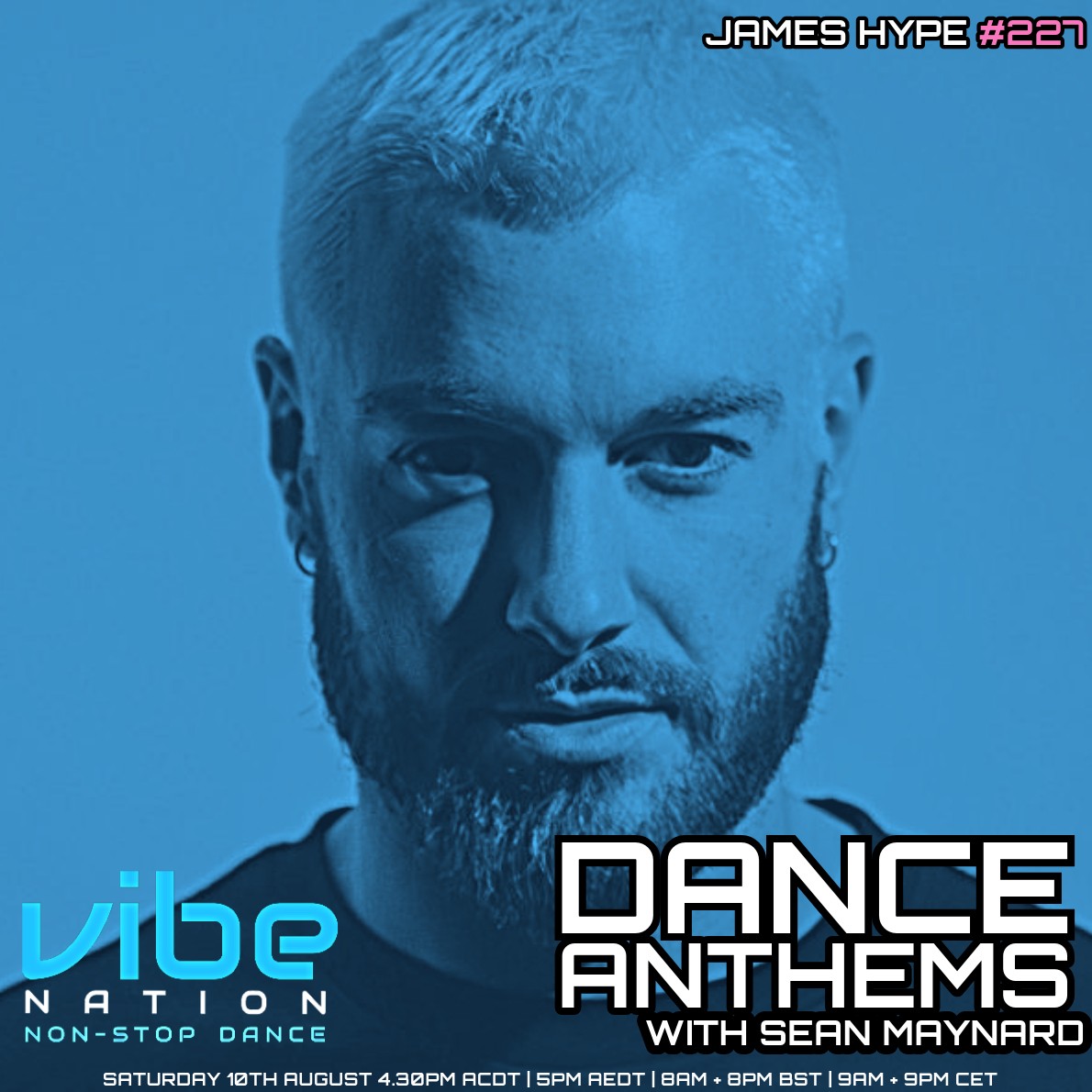 Dance Anthems 227 - [James Hype Guest Mix] - 10th August 2024