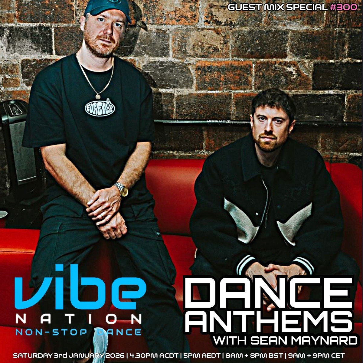 Dance Anthems 300 - [Best of the 2025 Guest Mixes] - 3rd January 2026