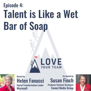 Talent is Like a Wet Bar of Soap