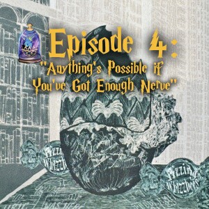 "Anything's Possible If You've Got Enough Nerve" (OOTP Ch. 30 & 29)