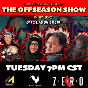 EP 120 | The Offseason Show | Season Finale with the Offseason Crew