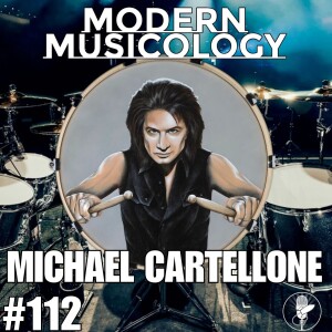 #112 - MICHAEL CARTELLONE Interview