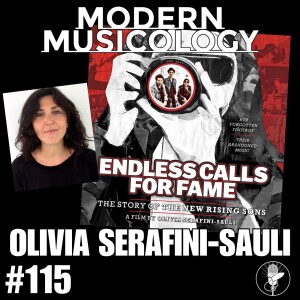 #115 - Filmmaker OLIVIA SERAFINI-SAULI