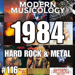 #116 - The Albums of 1984 Pt 1: Hard Rock and Metal