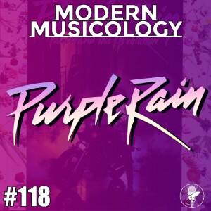 #118 - PURPLE RAIN at 40