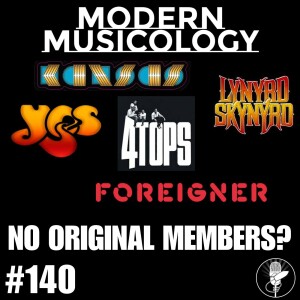 #140 - No Original Members?