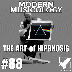#88 - The Art of HIPGNOSIS