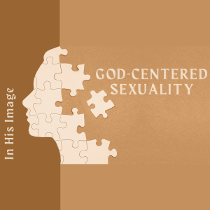December 3, 2023 | 1 Corinthians 7:1-9, 25-35 | God-Centered Singleness | In His Image: God-Centered Sexuality | Zack Yarbrough