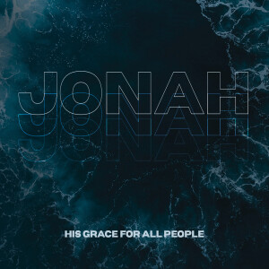March 3, 2024 | Jonah 3:1-5 | The Grace of God's Providence | Jonah: His Grace for All People | Dale Williams
