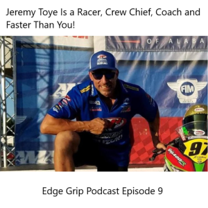 Jeremy Toye Is a Racer, Crew Chief, Coach and Faster Than You!